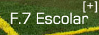 F.7 Escolar
